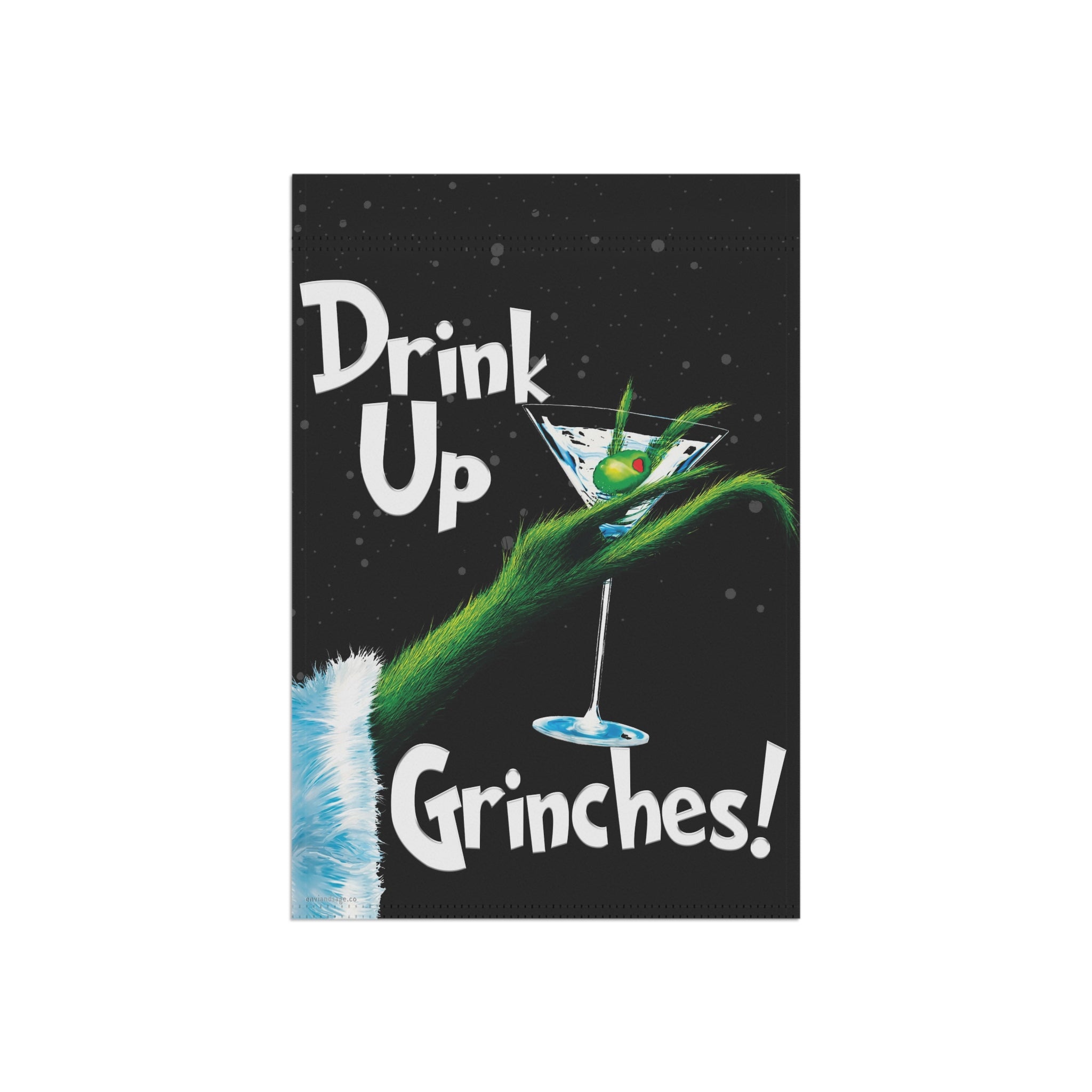Drink Up Grinches Grinch Christmas Flag