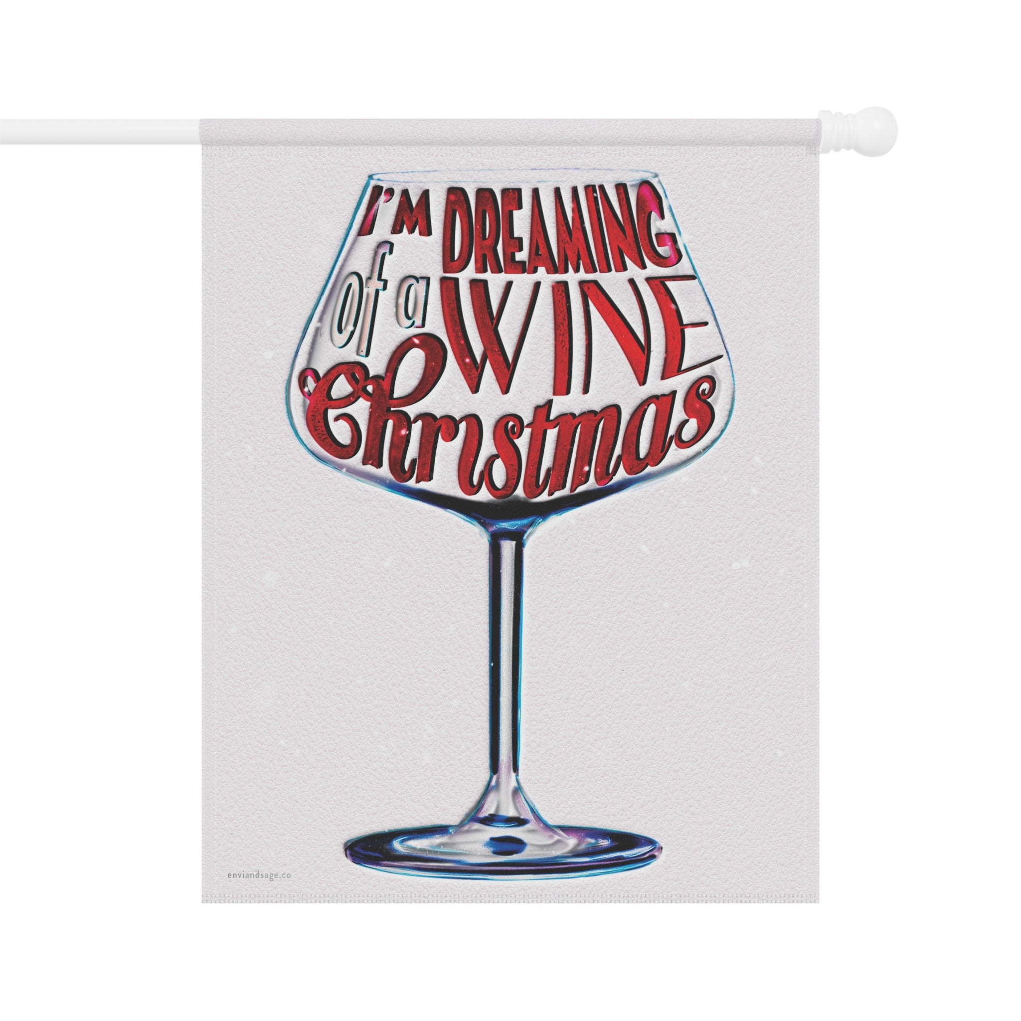 Dreaming of a Wine Christmas Yard Flag