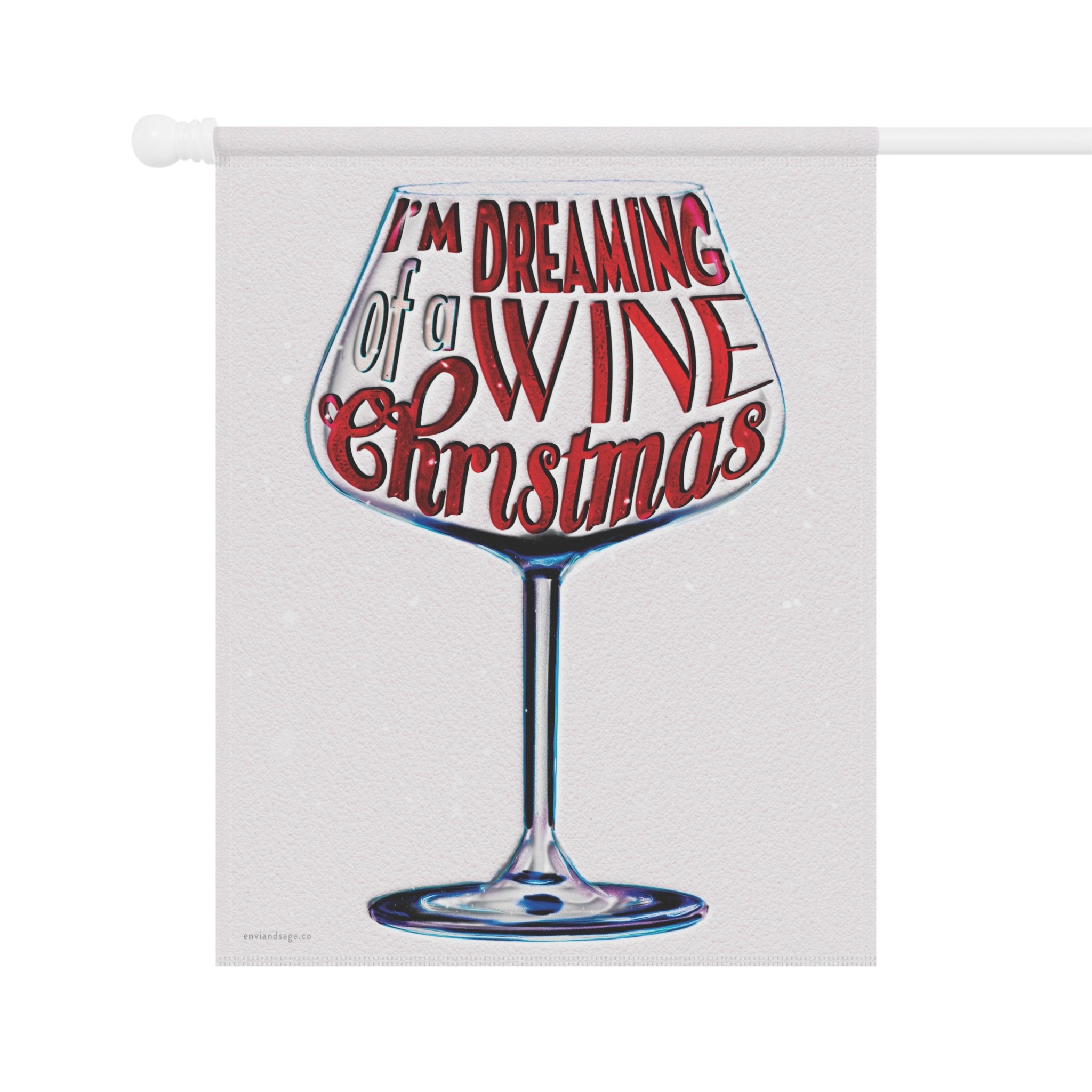 Dreaming of a Wine Christmas Yard Flag